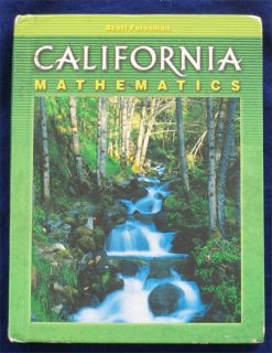Scott Foresman California Mathematics 4th Grade Math Textbook