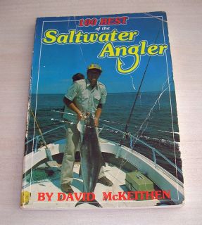 ANGLER 100 Best Articles by DAVID McKEITHEN Fishing 1982 SIGNED 1ST ED