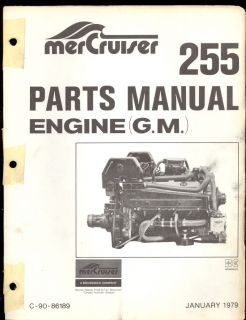 1979 Mercury Stern Drive Inboard Mercruiser 255 Engine Parts Manual