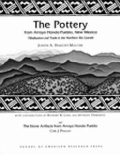 The Pottery from Arroyo Hondo Pueblo, New Mexico Tribalization and