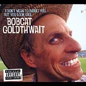 Bobcat Goldthwait PA by Bobcat Goldthwait CD, Sep 2003, Comedy Central