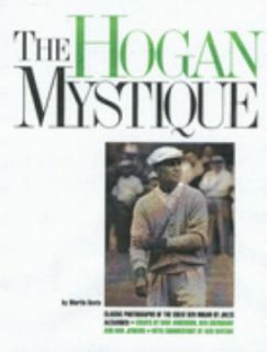 of the Great Ben Hogan by Jules Alexander 1994, Hardcover