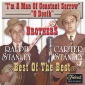 Man of Constant Sorrow by Stanley Brothers The CD, Jun 2001