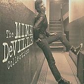 Cadillac Walk The Mink DeVille Collection by Mink DeVille CD, Oct 2001