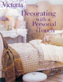 Decorating with a Personal Touch by Alison Wormleighton 2004