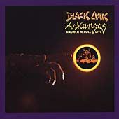 Raunch N Roll Live by Black Oak Arkansas CD, Apr 2000, Wounded Bird