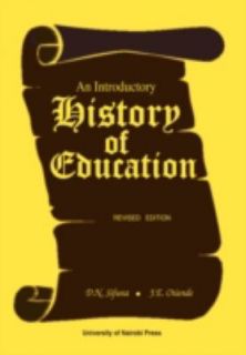 An Introductory History of Education by Daniel Sifuna and James