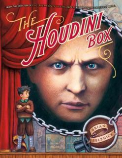 The Houdini Box by Brian Selznick 2001, Picture Book