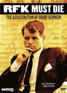 RFK MUST DIE The Assassination of Bobby Kennedy DVD, 2007