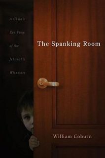 The Spanking Room by William Coburn 2008, Paperback