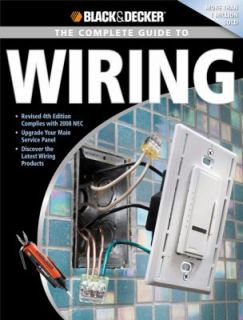 Black and Decker the Complete Guide to Wiring Upgrade Your Main