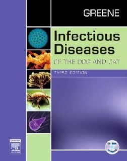 Infectious Diseases of the Dog and Cat by Craig E. Greene 2006