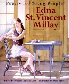 Poetry for Young People Edna St. Vincent Millay by Edna St. Vincent