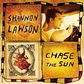Chase the Sun by Shannon Lawson CD, Jun 2002, MCA Nashville