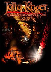 Jolly Roger Massacre at Cutters Cove DVD, 2005