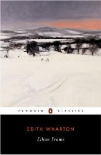 Ethan Frome by Edith Wharton 2005, Paperback