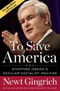 To Save America Stopping Obamas Secular Social​ist Machine, , Good