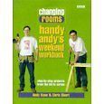 Changing Rooms Handy Andys Weekend Workbook, Andy Kane, Chris