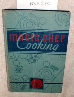 Magic Chef Cooking 1938 Cookbook by American Stove Company Hardback
