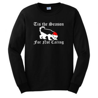 Honey Badger Tis The Season for Not Caring LADIES T Shirt Christmas