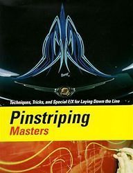 PINSTRIPING MASTERS AUTO BIKE World Leading Pinstripers ISBN