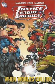 LEAGUE OF AMERICA   WHEN WORLDS COLLIDE HARDCOVER (HC) McDUFFIE,BENES
