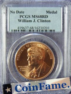 NoDate William J Clinton Presidential Medal PCGS MS68RD