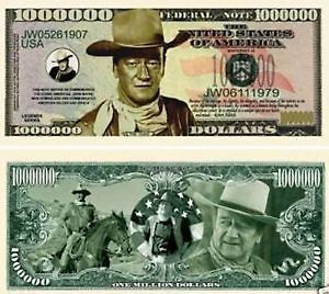 John Wayne The Duke One Million Dollars Bill Note
