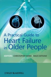 Practical Guide to Heart Failure in Older People, , Good Book