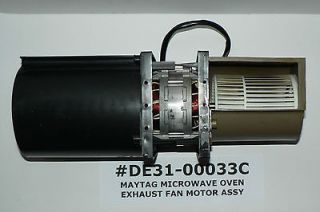 MAYTAG AMANA JENN AIR EXHAUST FAN MOTOR ASSEMBLY #DE31 00033C WITH