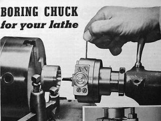 You can build a BORING CHUCK for your lathe Plans