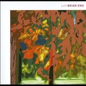 Lux by Brian Eno (CD, Nov 2012, Warp)