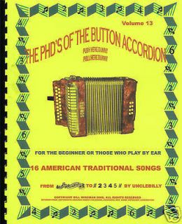 BUTTON ACCORDION, AMERICAN TRADITIONAL TUNES, FOR THE 1, 2 OR 3 ROW