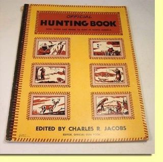1950 OFFICIAL HUNTING BOOK by Charles Jacobs North Amer