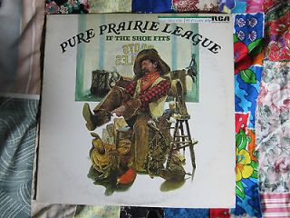 PURE PRAIRIE LEAGUE IF THE SHOE FITS 1976 SOUTHERN ROCK LP VINYL