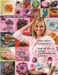 18~FLOWERS & PURSE & HAT~Crochet PATTERN BOOK~NEW