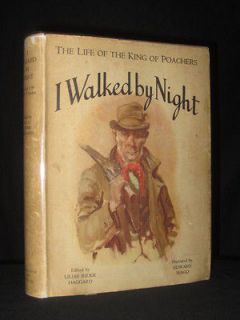 Walked by NightKing of the Norfolk Poachers 1935 3rd Imp Dust