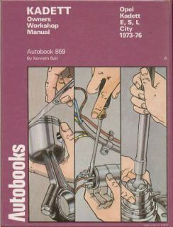 KADETT C SALOON, HATCHBACK & COUPE (1973 76) OWNERS WORKSHOP MANUAL
