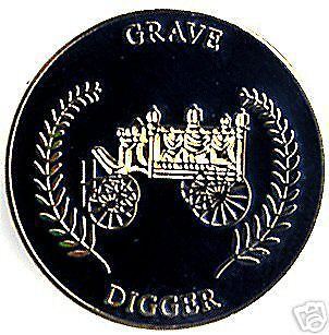 Grave Digger   Horse Drawn Hearse badge Funeral   death