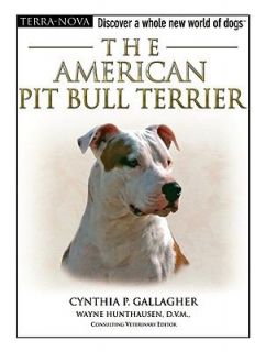 Cynthia P Gallagher   American Pit Bull Terrier (2006)   Used   Trade