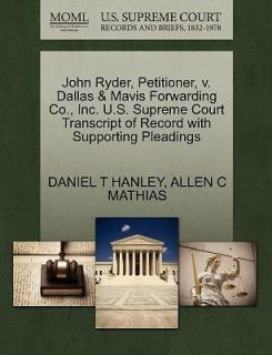 John Ryder, Petitioner, V. Dallas & Mavis Forwarding Co., Inc. U.S