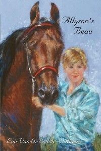 Allysons Beau NEW by Lois Vander Wende Williams