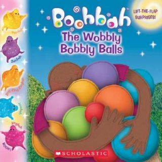 The Wobbly Bobbly Balls by Inc. Staff Scholastic (20