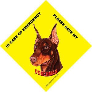 Save My Dog Emergency Rescue Sign NEW Doberman Pinscher