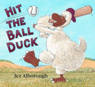 Hit the Ball Duck Jez Alborough