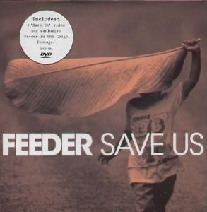 FEEDER save us dvd european echo 2006 3 track barney roper video b/w