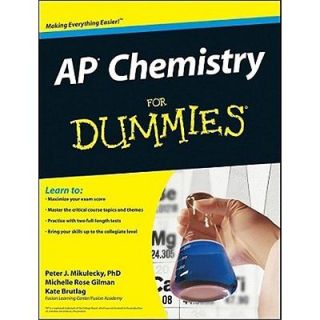 NEW AP Chemistry for Dummies   Mikulecky, Peter, Ph.D./ Gilman