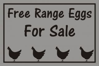 Free range eggs for sale sign/plaque 300x200 3mm rigid