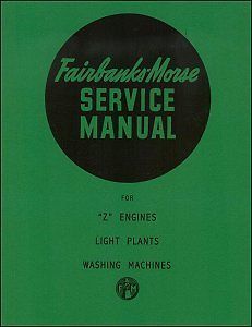Fairbanks Mors e Service Manual for “Z” Engines, Light Plants