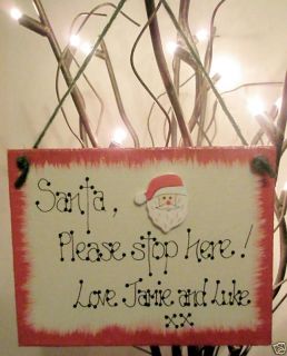 OUTDOOR SIGN Christmas Santa Please Stop PERSONALISED